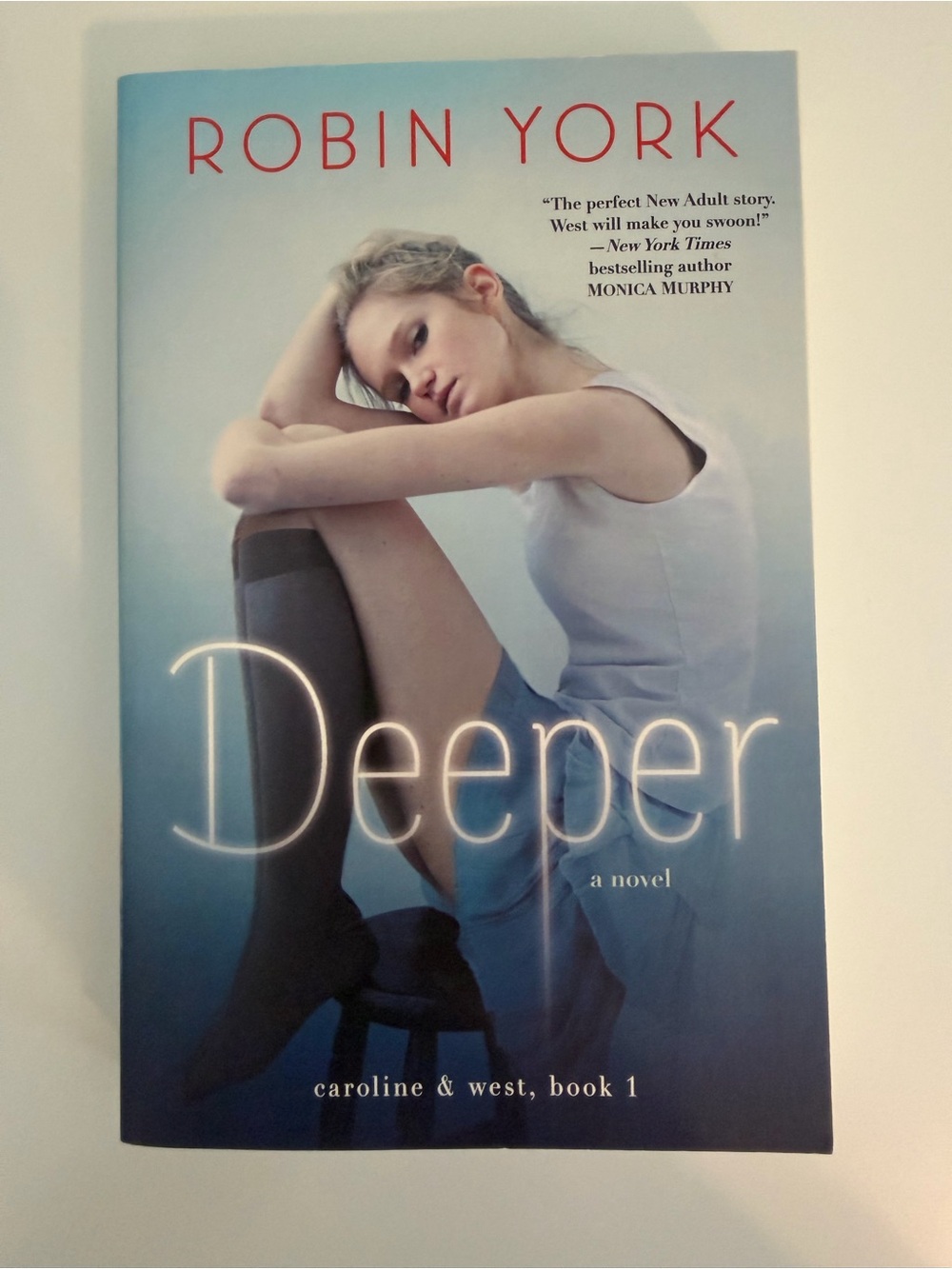 Deeper Robin York Paperback 2014 Caroline & West Book 1 YA Romance